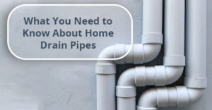 How to choose right drain pipes